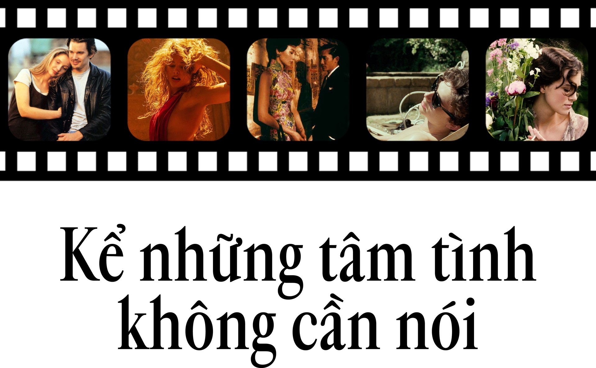 Hinh anh Khi điện ảnh kể những tâm tình không cần nói 3