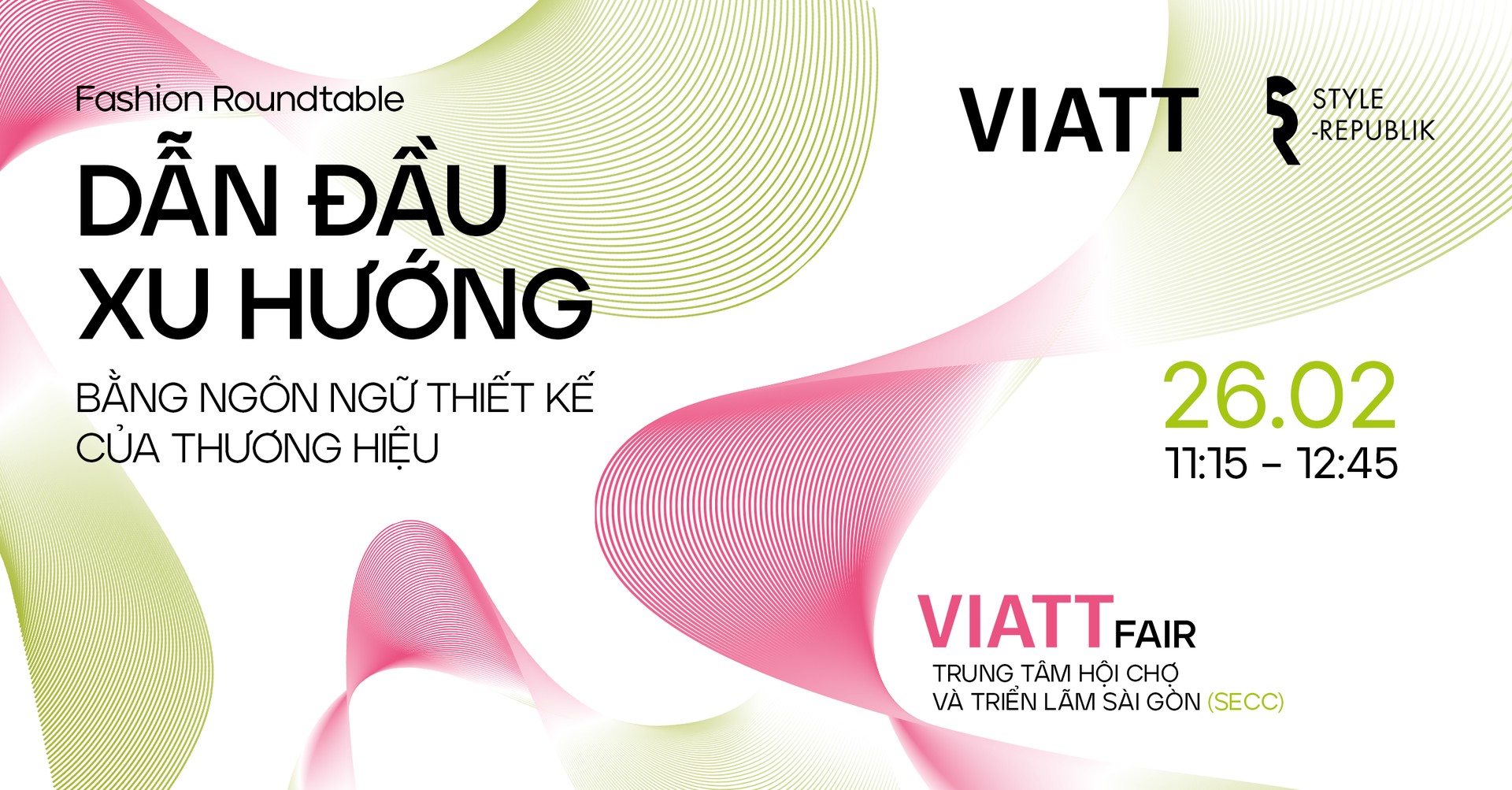 Hinh anh VIATT 2026 lần đầu ra mắt Trend Forum: Dự báo xu hướng Xuân/Hè 2027 6