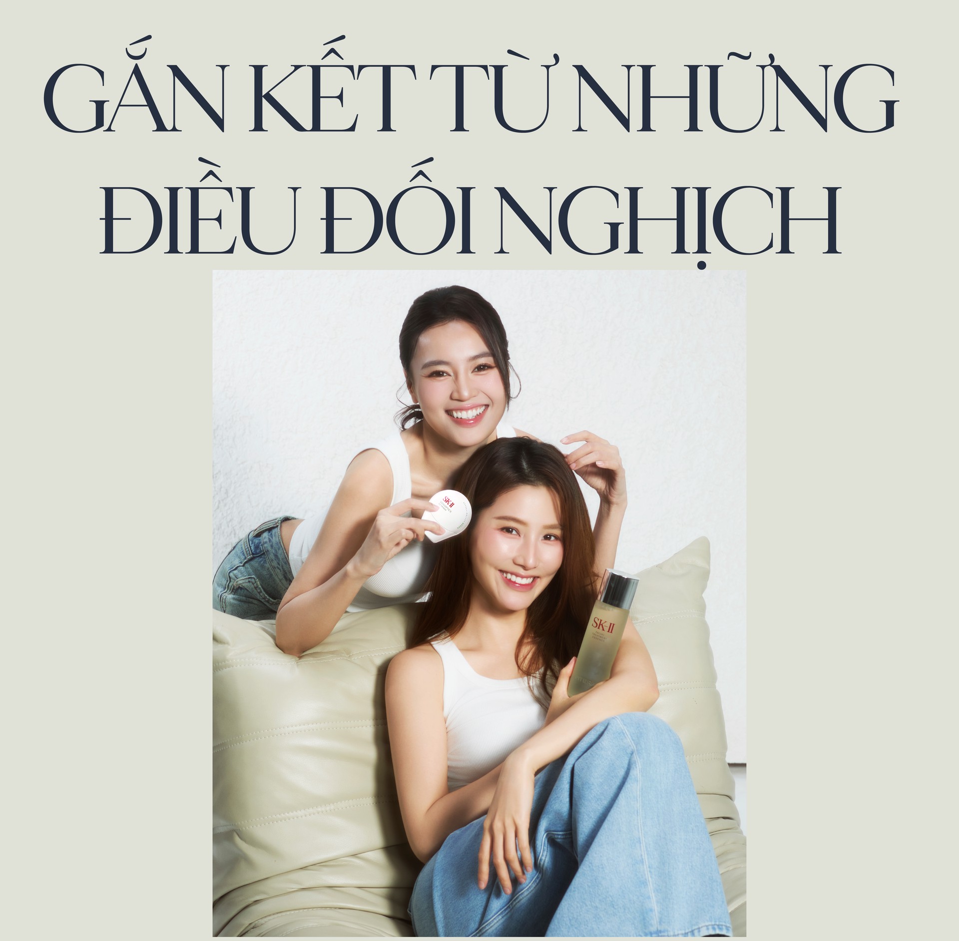 Hinh anh Ninh Dương Lan Ngọc x Diễm My 9x: Gắn kết từ những điều đối nghịch 2