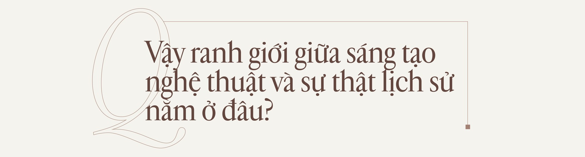 Hinh anh Nhà nghiên cứu lịch sử Phan Thanh Nam: Làm phim lịch sử, đam mê phải lớn hơn nỗi sợ 12