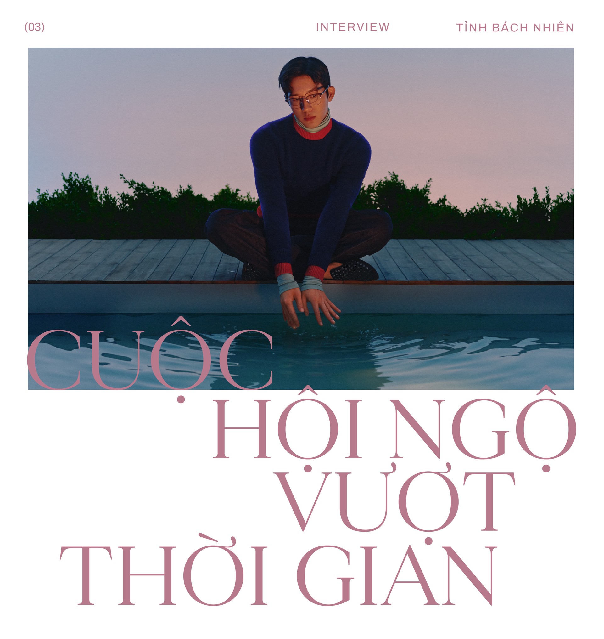 Hinh anh Tỉnh Bách Nhiên: “Tôi thích để mọi chuyện diễn ra tự nhiên”. 25