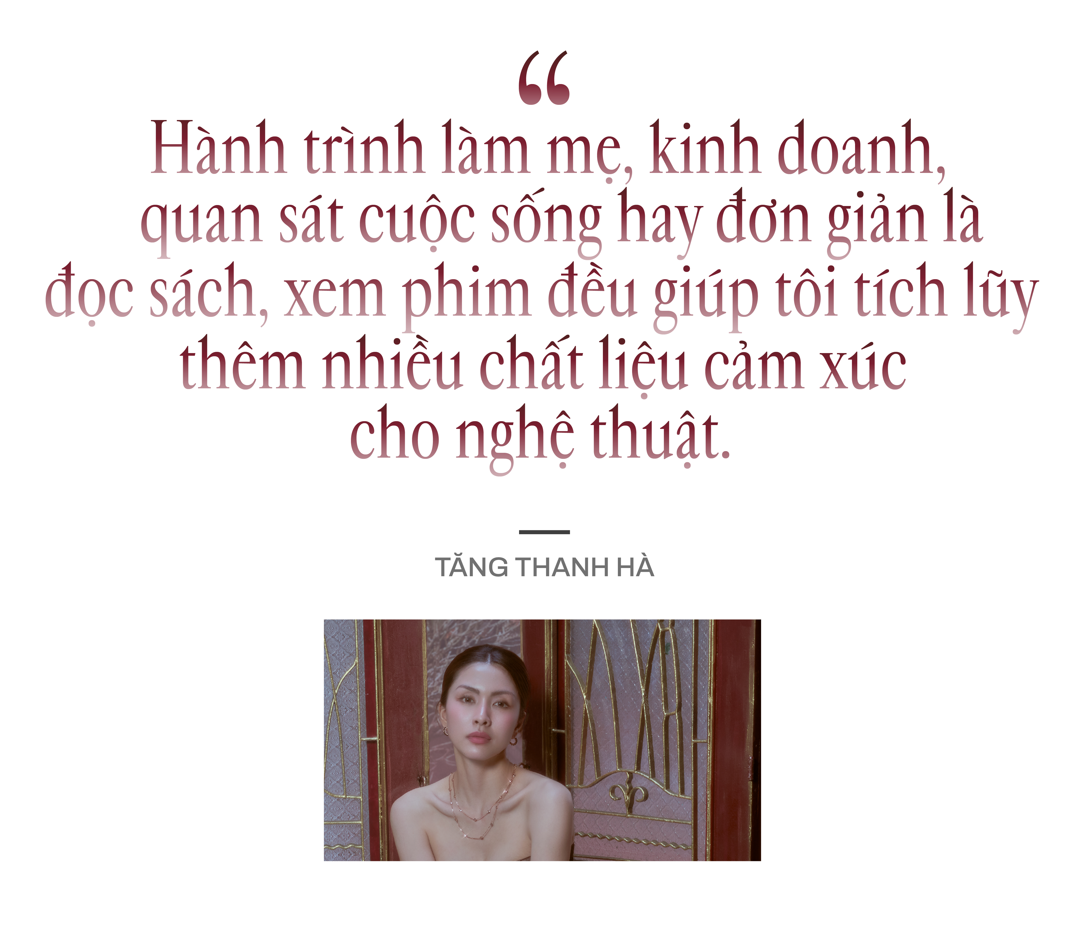 Hinh anh Tăng Thanh Hà và hành trình trở lại với nghệ thuật sau 13 năm 11