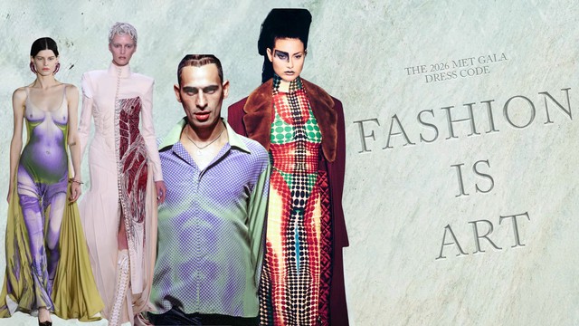 Met Gala 2026: Khi thời trang được đặt lên bàn cân cùng nghệ thuật đích thực 